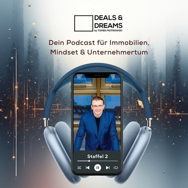 Deals & Dreams Podcast Staffel 2